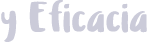 y Eficacia