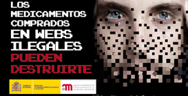 Banner de la Campaña: No compres medicamentos en webs ilegales. Es un error fatal para tu salud