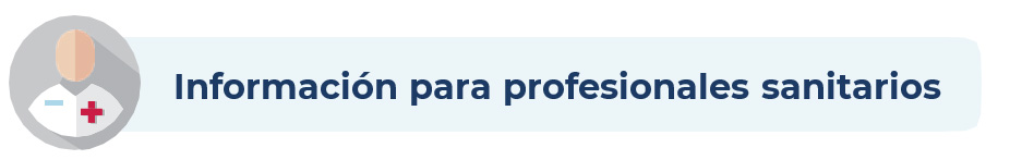 Información para profesionales sanitarios