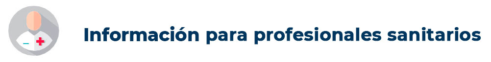 Información para profesionales sanitarios